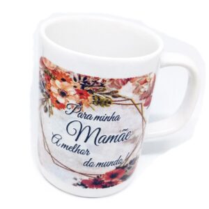 CANECA DE PORCELANA Dia das MÃES Presente Mãe