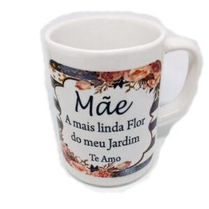 CANECA DE PORCELANA Dia das MÃES Presente Mãe Linda Flor